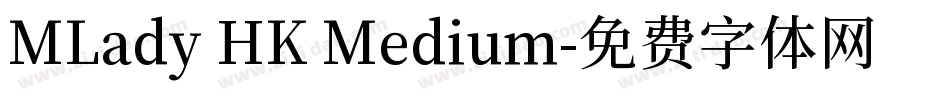 MLady HK Medium字体转换
